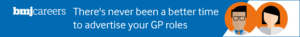 Advert: There's never been a better time to advertise your GP roles. No.1 recruitment site for GPs. Search for your next GP job with BMJ careers. View jobs.